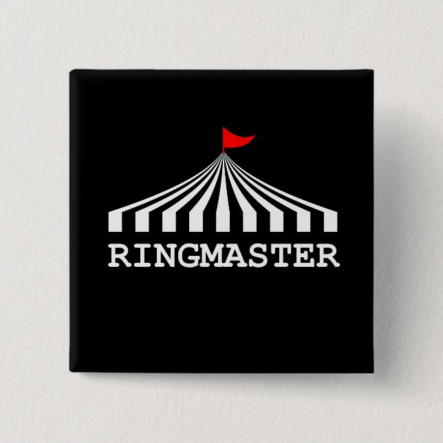 Ringmaster - Circus Showman Ringmaster Button (Vorderseite)