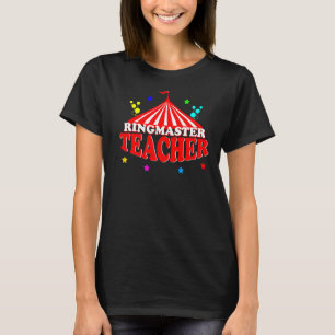 Ringmaster Lehrer Männer Frauen Cooler Zirkus T-Shirt