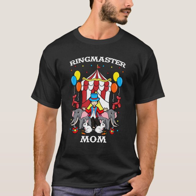 Ringmaster Mama Circus Veranstaltungspersonal Ring T-Shirt (Vorderseite)