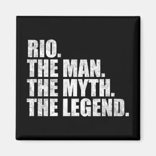 Rio Name, Rio Der Mann Der Mythos Die Legende Magnet