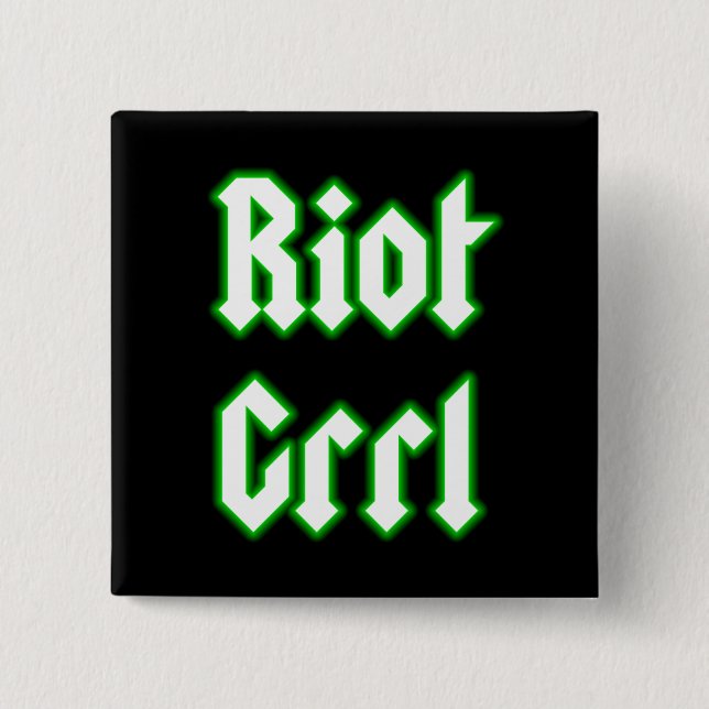 Riot Grrl Black Green Button Abzeichen (Vorderseite)
