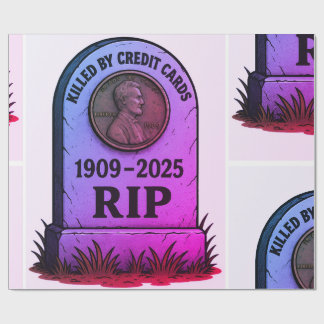   RIP Lincoln Penny – Inflation Tombstone Design  Geschenkpapier
