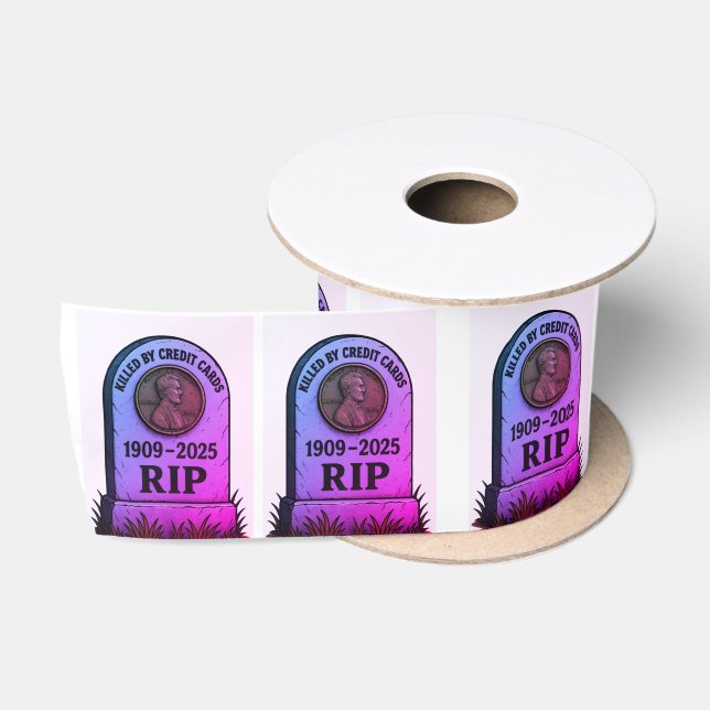   RIP Lincoln Penny – Inflation Tombstone Design  Satinband (Spule)