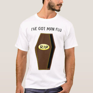 RIP Man Flu Funny Coffin des Doom Custom T Shirt