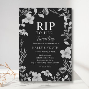 RIP Twenties 20er Blumenrahmen Gothic 30. Geburtst Einladung