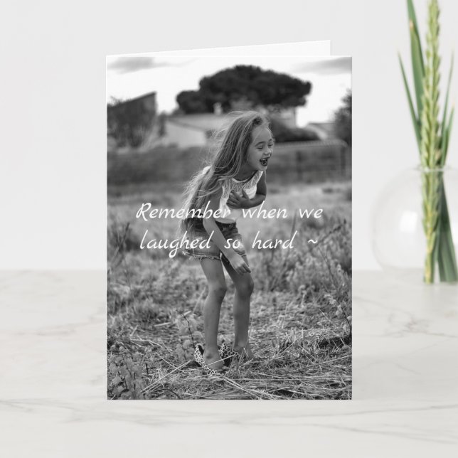 RIRE JUSQU'À CE QU'ON AIDE LA CARTE D'ANNIVERSAIRE (Devant)