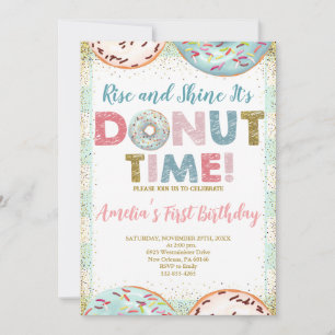 Rise and Shine es ist Donut Time First Geburtstag Einladung