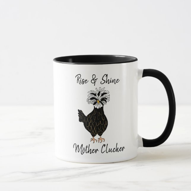 Rise and Shine Mother Clucker Funny Chicken Spaß Tasse (Rechts)