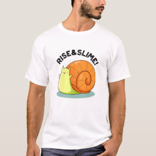 Rise and Slime Funny Snail Pub T-Shirt