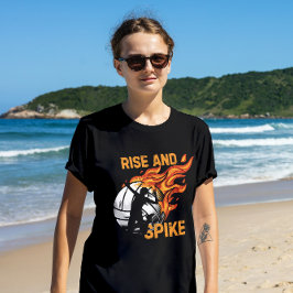 Rise and Spike Funny Volleyball T - Shirt