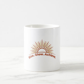 Rise. Glow. Achieve. – Motivational Minimal Design Kaffeetasse