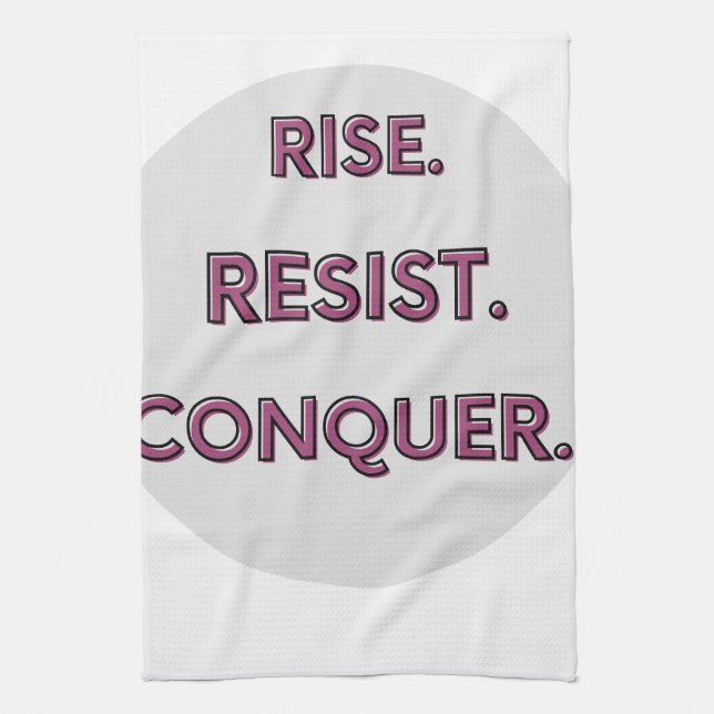 Rise. Resist. Conquer.  Geschirrtuch (Vertikal)