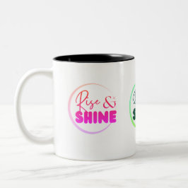 "Rise & Shine" Geschenk für Freunde, Familie, für  Zweifarbige Tasse