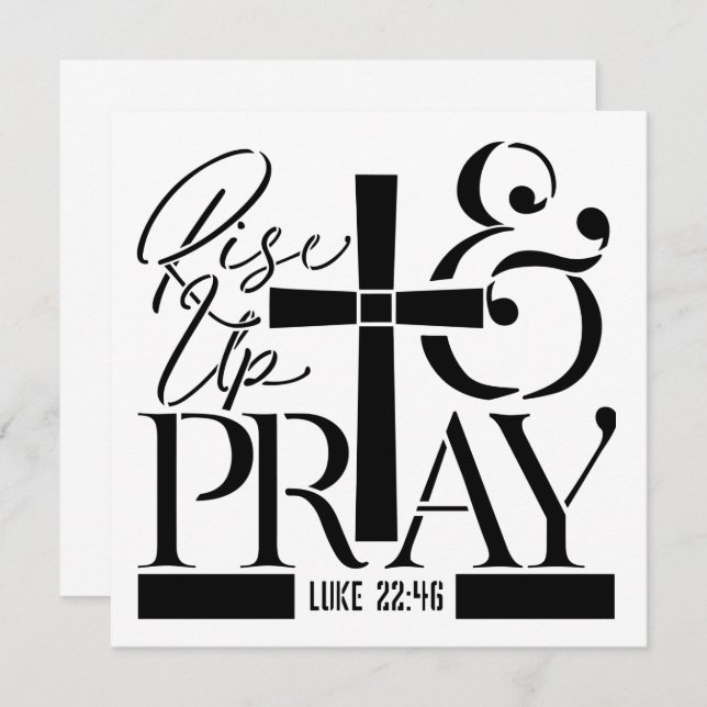 Rise Up and Pray – Luke 22:46 Scripture Design (Vorne/Hinten)