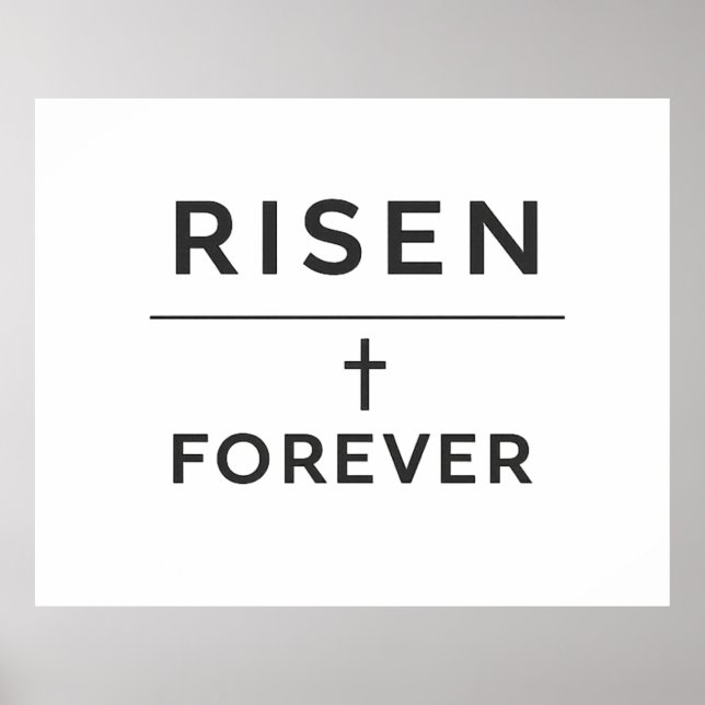 Risen + Forever Sticker  Poster (Vorne)