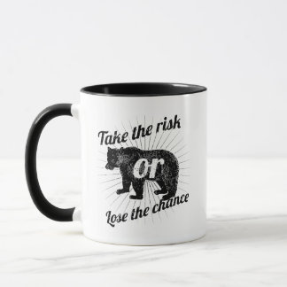 Risiko eingehen oder die Chance verlieren - Abente Tasse