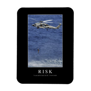 Risiko: Inspirierend Zitat 1 Magnet