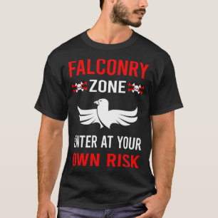 Risikogebiet Falconry Falconer T-Shirt
