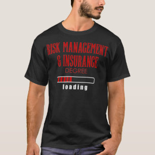 Risikoprämie für Risikomanagement-Versicherungen T-Shirt