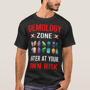 Risikozone Gemologin T-Shirt