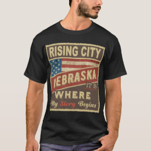 RISING CITY, NE Hier beginnt meine Geschichte T-Shirt