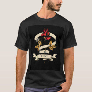 RiskyUniqueCloth T-Shirt