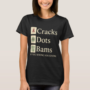 Risse Punkte Bams wenn du Mahjong Mütter Königin d T-Shirt