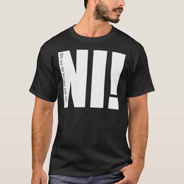 Ritter, die sagen... Ni! Wesentlicher T - Shirt (Vorderseite)