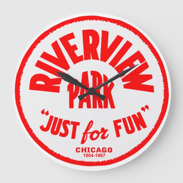 Riverview Amusement Park, Chicago, 1904-1967 Illin Große Wanduhr (Vorderseite)