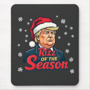Rizz der Saison Lustiger Trump Weihnachten Santa Mousepad