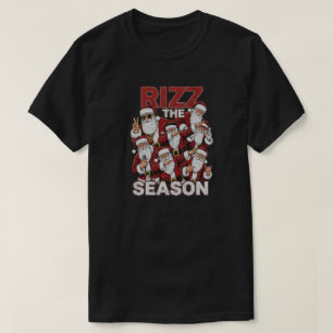 Rizz Die Saison Lustige Weihnachten Santas T-Shirt