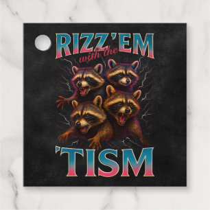 Rizz Em mit dem Tism Meme Autismus Funny Racoon Geschenkanhänger