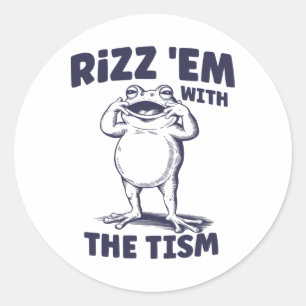 Rizz Em mit dem Tismus lustige autistische Froschm Runder Aufkleber