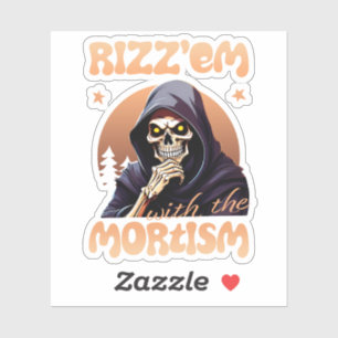 Rizz’em mit Mortismus Aufkleber