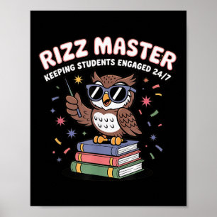 Rizz-Meister hält Schüler bei der Stange, Lehrer z Poster