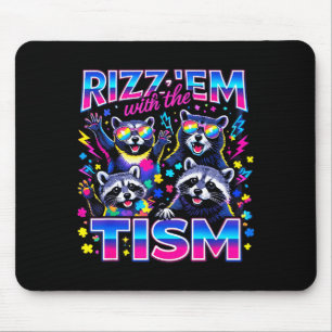 Rizz sie mit dem Tism autistischen Waschbär-Meme A Mousepad