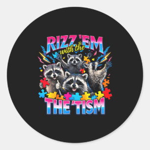 Rizz sie mit dem Tism autistischen Waschbären-Meme Runder Aufkleber