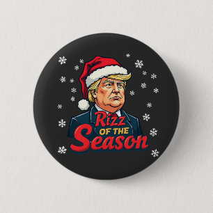 Rizz The Season Funny Trump Weihnachten Weihnachte Button