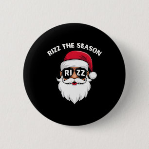 Rizz The Season Santa Claus Rizzmas Riz Funny Chri Button