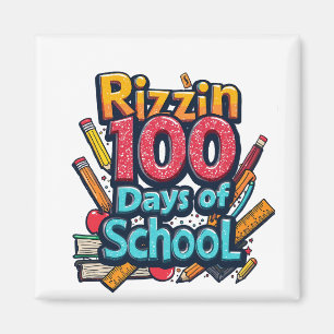 Rizzin 100 Tage der Schule Gen Alpha Funny Magnet