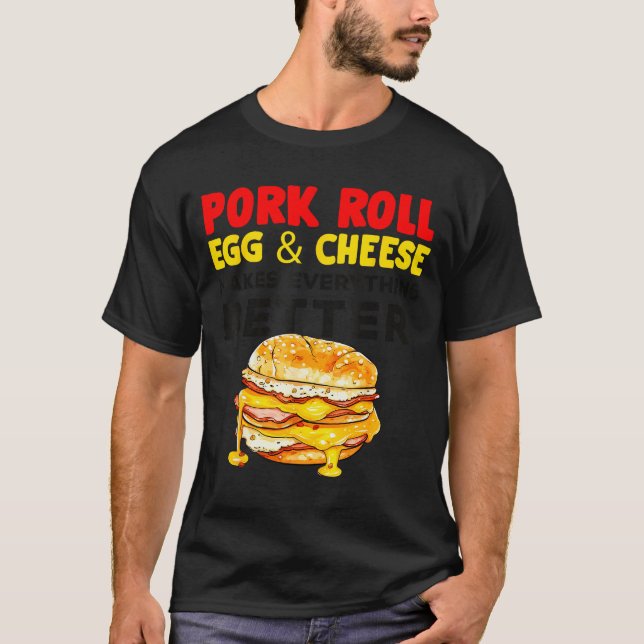 Rk Roll Egg And Cheese New Jersey Pride Nj Foodie  T-Shirt (Vorderseite)
