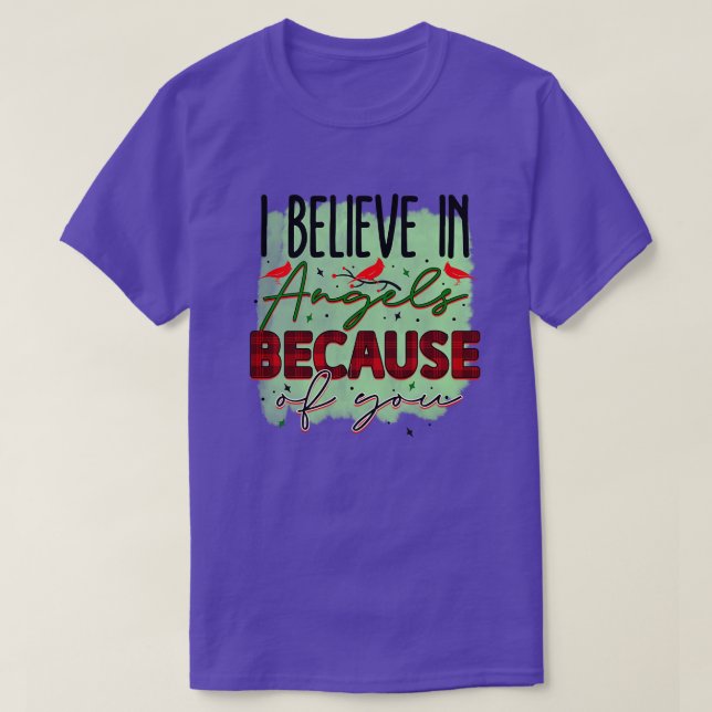 Rms004417 Ich glaube an Engel wegen Ihnen T-Shirt (Design vorne)