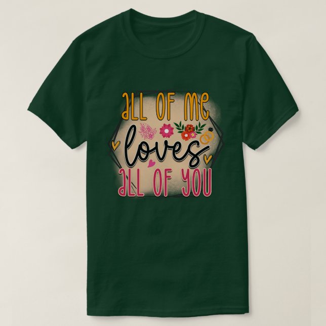 Rms01163 Lieben alle von Ihnen T-Shirt (Design vorne)