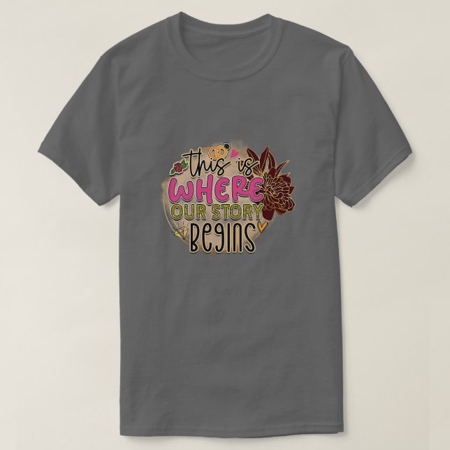 Rms01168 hier ist unsere Geschichte T-Shirt (Design vorne)