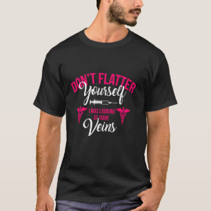 Rn Lvn Cna Dont Flatter Selbstheilende Krankenschw T-Shirt