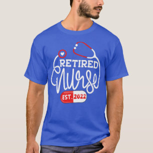 RN-Ruhestand 2022 Mama für Krankenschwestern oder T-Shirt