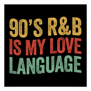 RnB-Musik der 90er Jahre ist Meine Liebe Poster