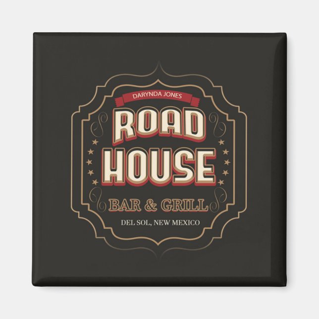Road House Bar & Grill Sunshine Vicram Magnet (Vorne)