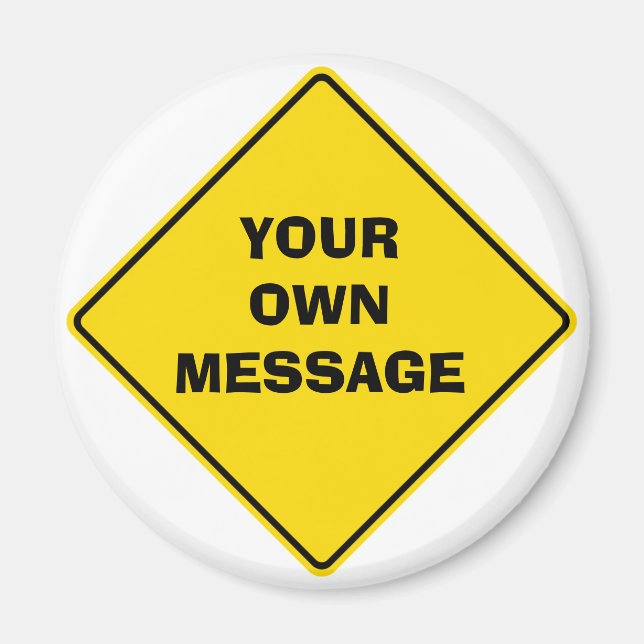 Road Sign Magnet (Vorne)