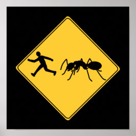 Road Sign - Riant Ant Poster